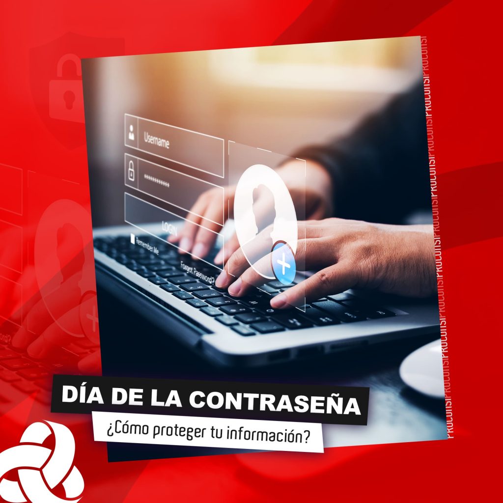 Día de la Contraseña: ¿cómo proteger tu información?