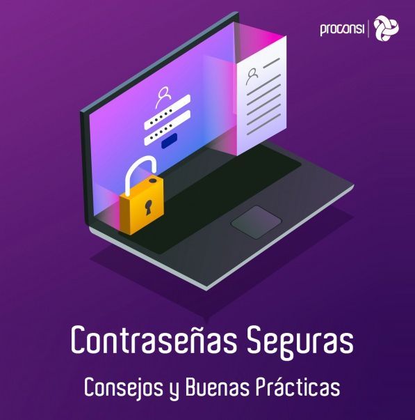 Contraseñas seguras: consejos y buenas prácticas